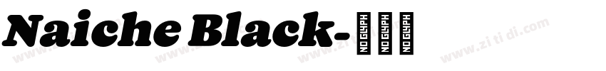 Naiche Black字体转换